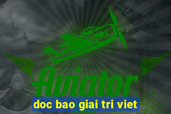 doc bao giai tri viet