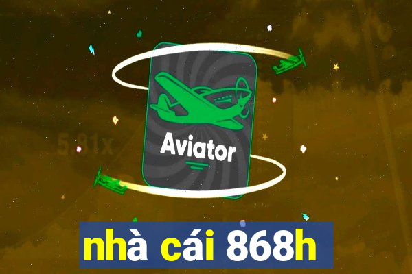 nhà cái 868h