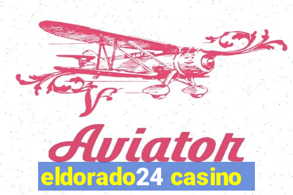 eldorado24 casino