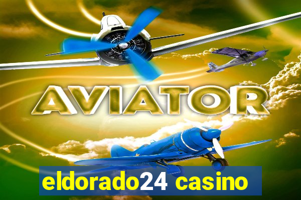 eldorado24 casino