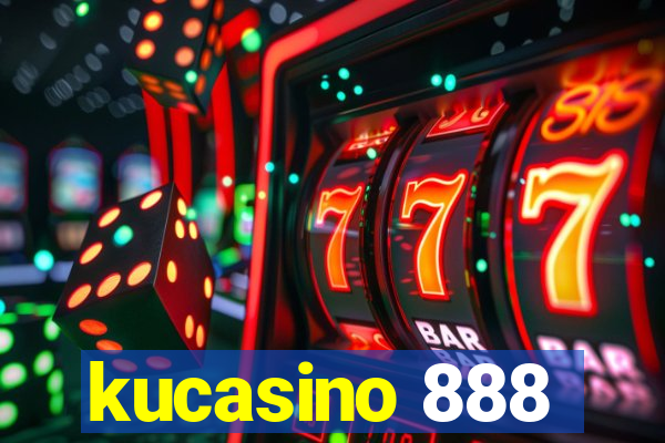 kucasino 888