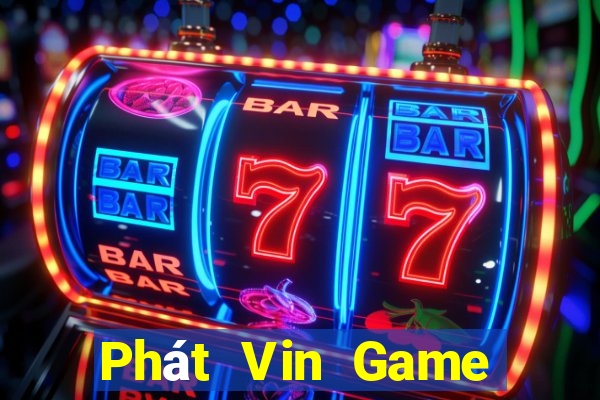 Phát Vin Game Bài 6789