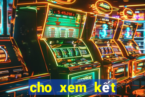 cho xem kết quả xổ số miền bắc hôm qua