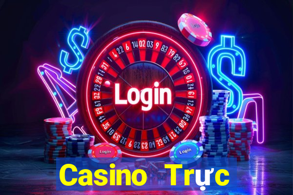 Casino Trực tiếp nohu52