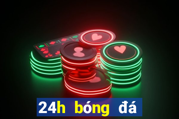 24h bóng đá việt nam