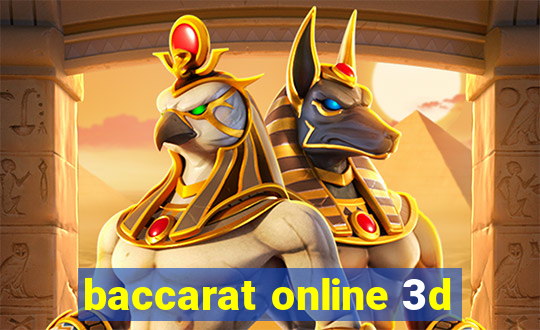 baccarat online 3d