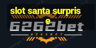 slot santa surprise