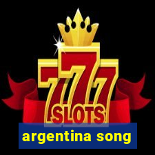 argentina song