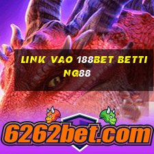 link vao 188bet betting88