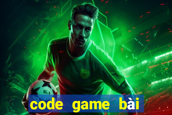 code game bài đổi thưởng