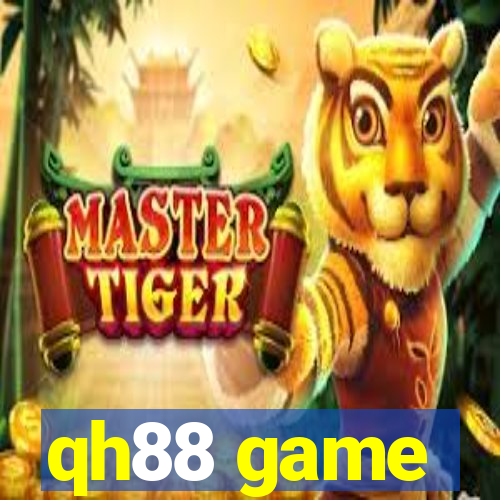 qh88 game