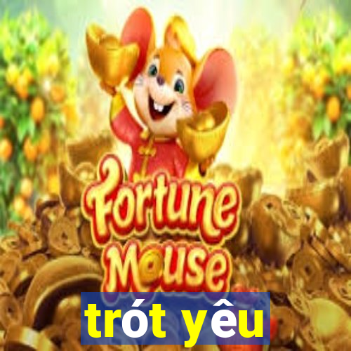 trót yêu