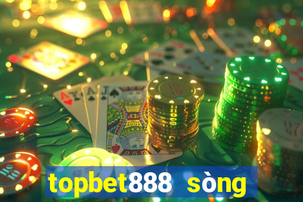 topbet888 sòng bài trực tuyến