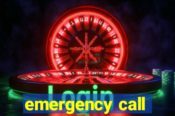 emergency call