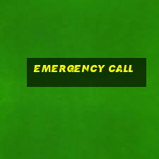 emergency call