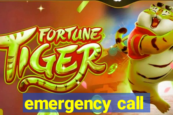 emergency call