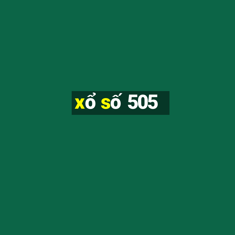 xổ số 505