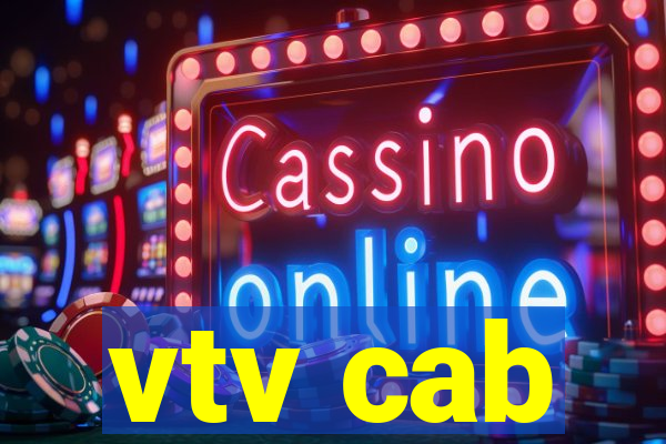 vtv cab