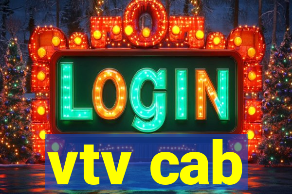 vtv cab