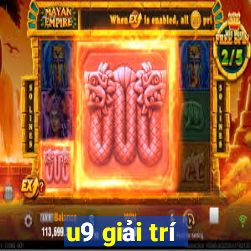 u9 giải trí