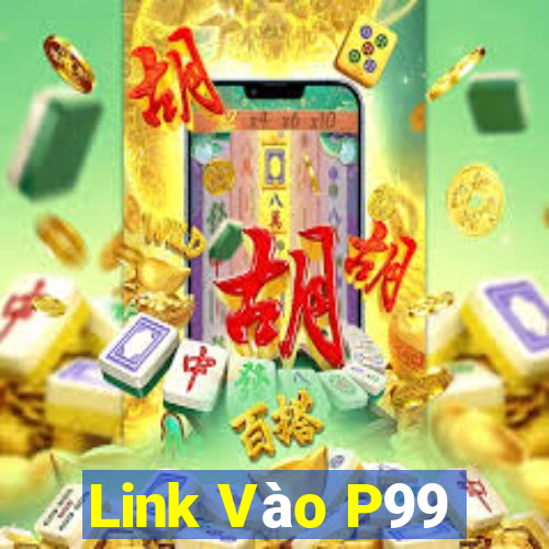 Link Vào P99