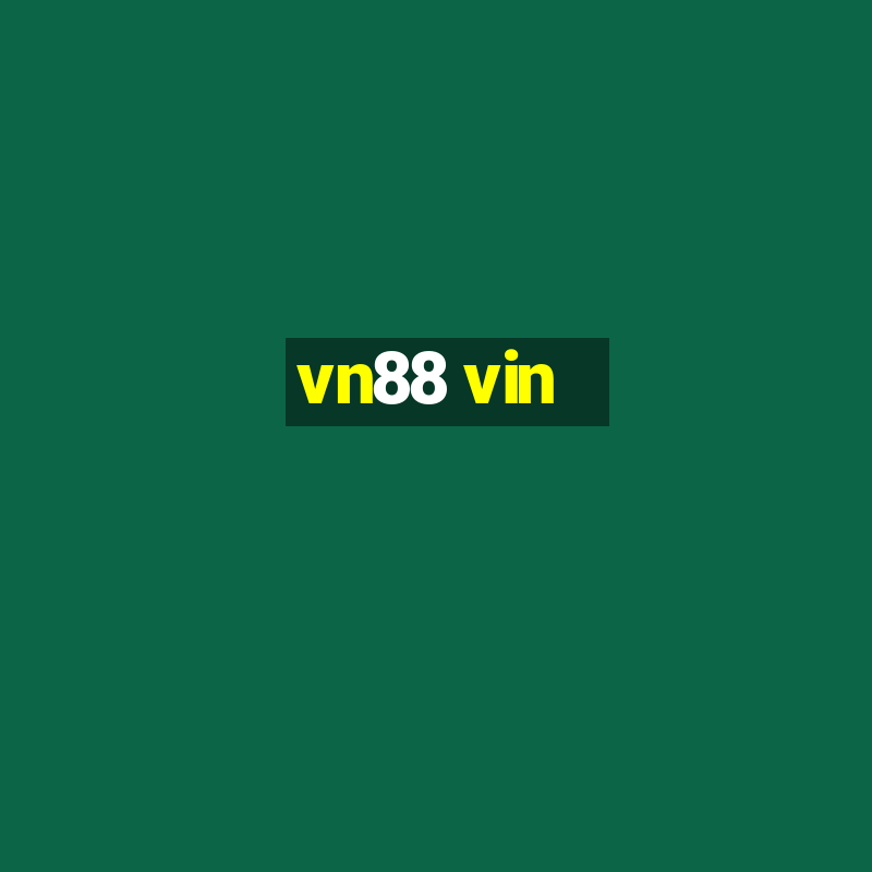 vn88 vin