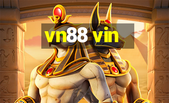 vn88 vin