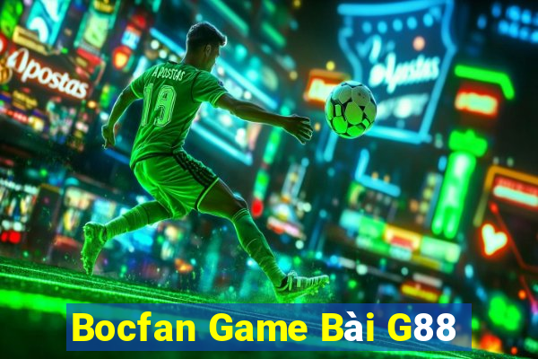 Bocfan Game Bài G88