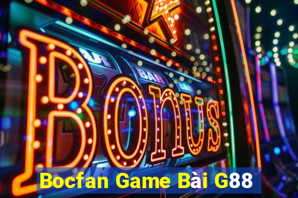 Bocfan Game Bài G88