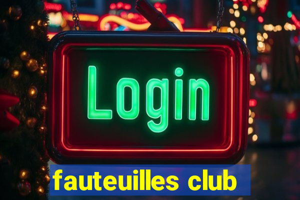 fauteuilles club