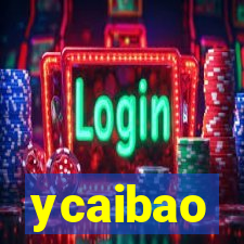 ycaibao