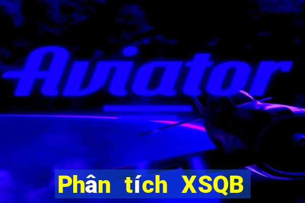 Phân tích XSQB ngày thứ năm