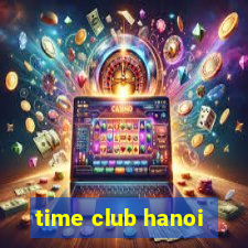 time club hanoi