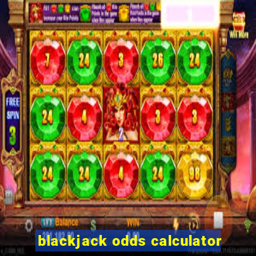 blackjack odds calculator