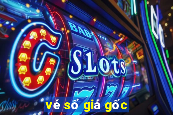 vé số giá gốc