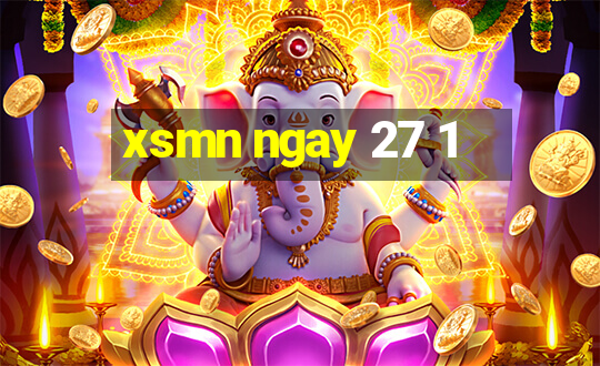 xsmn ngay 27 1