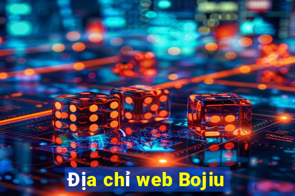 Địa chỉ web Bojiu