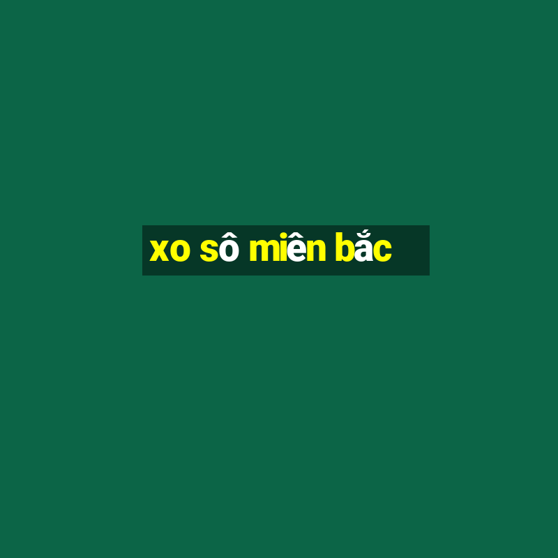 xo sô miên bắc