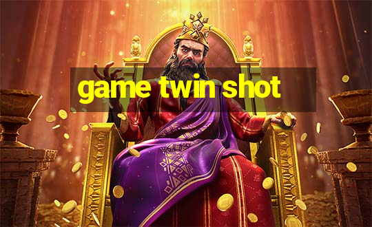 game twin shot