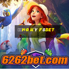 Đăng ký f8bet