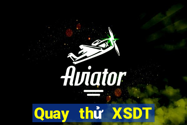 Quay thử XSDT Thứ 5