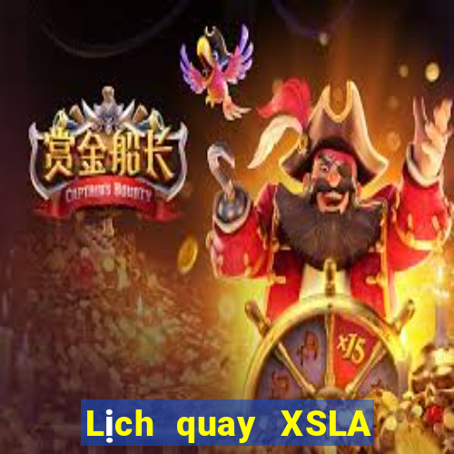 Lịch quay XSLA Thứ 2