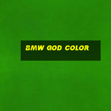 BMW God Color