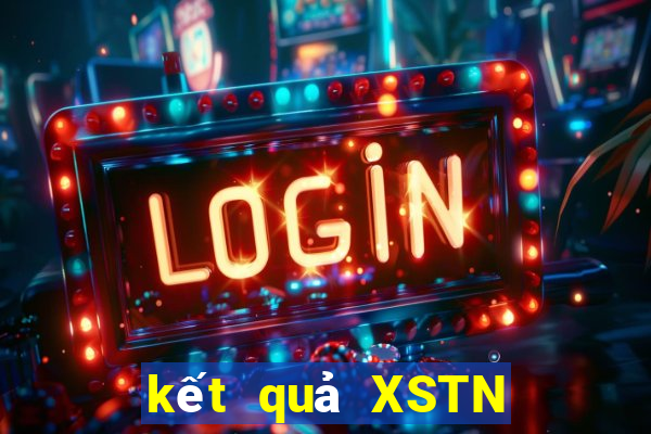 kết quả XSTN ngày 20