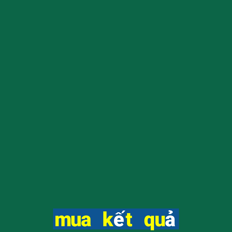 mua kết quả xổ số