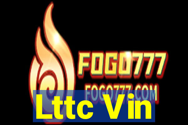 Lttc Vin