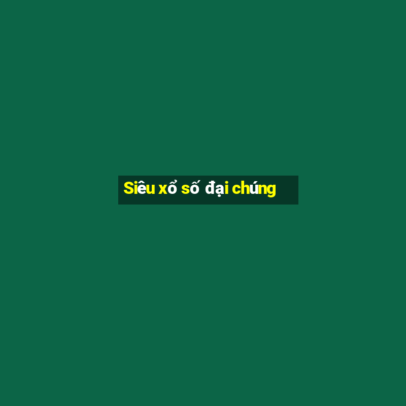 Siêu xổ số đại chúng