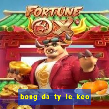 bong da ty le keo nha cai