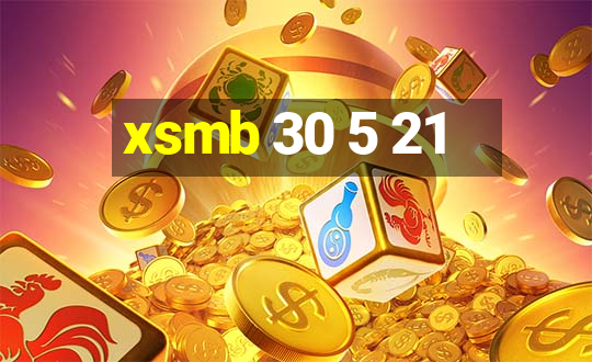 xsmb 30 5 21