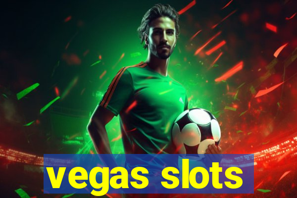 vegas slots